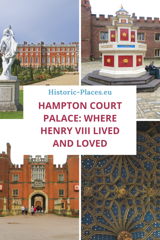 Hampton Court Palace: Where Henry VIII lived and loved