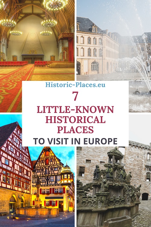 7 little-known historical places to visit in Europe