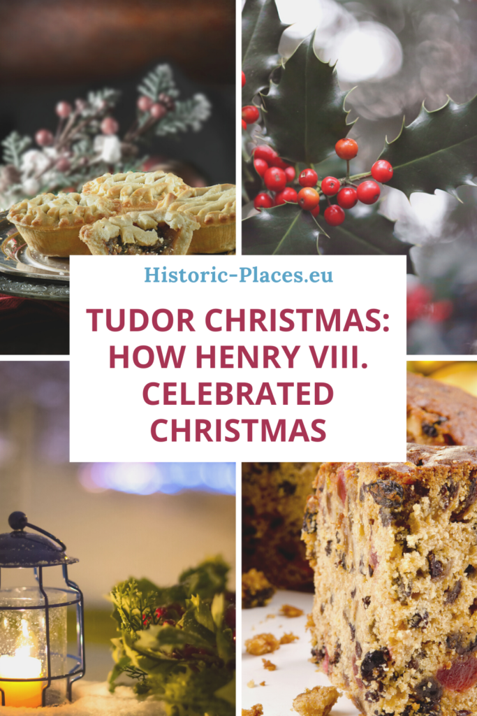 Tudor Christmas: How Henry VIII. celebrated Christmas